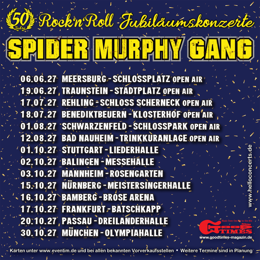 Spider Murphy Gang – 50 Jahre Rock’n’Roll Jubiläumskonzerte 2027, Termine Juni bis Oktober